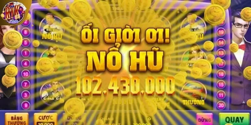 Ưu điểm đặc sắc của sảnh quay hũ 52