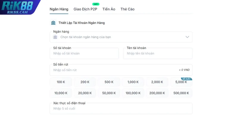 Nhập thông tin, SĐT xác nhận rút tiền tại RIK88